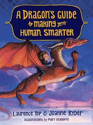 cover image of A Dragon's Guide to Making Your Human Smarter